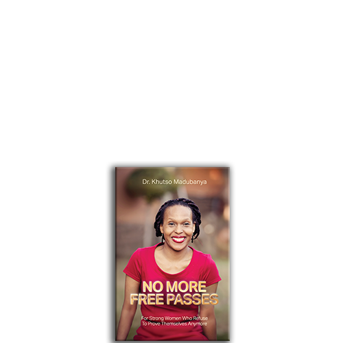 Show details for No More Free Passes: For Strong Women Who Refuse to Prove Themselves Anymore