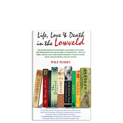 Show details for Life, Love and Death in the Lowveld