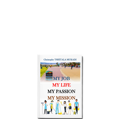 Show details for My Job, My Life, My Passion, My Mission