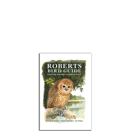 Show details for Roberts Bird Guide Greater Kruger National Park (Second Edition)