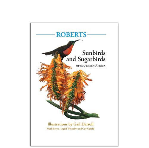 Show details for Roberts Sunbirds and Sugarbirds of Southern Africa