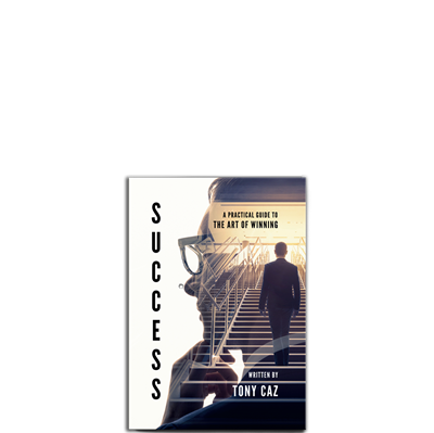 Show details for Success - A Practical Guide to the Art of Winning