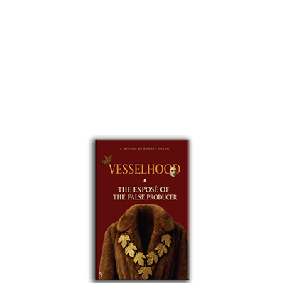 Show details for Vesselhood & The Expose Of The False Producer